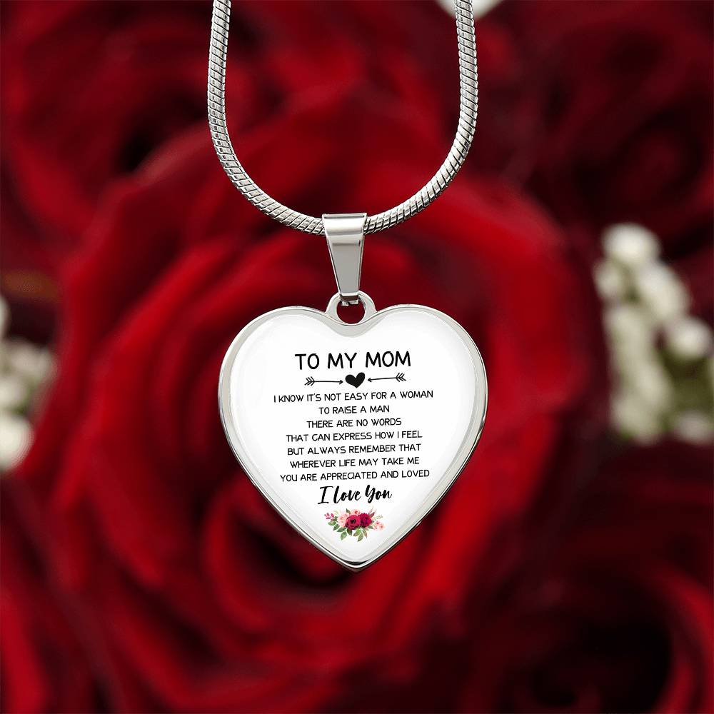 TO MY MOM - You Are Appreciated and Loved