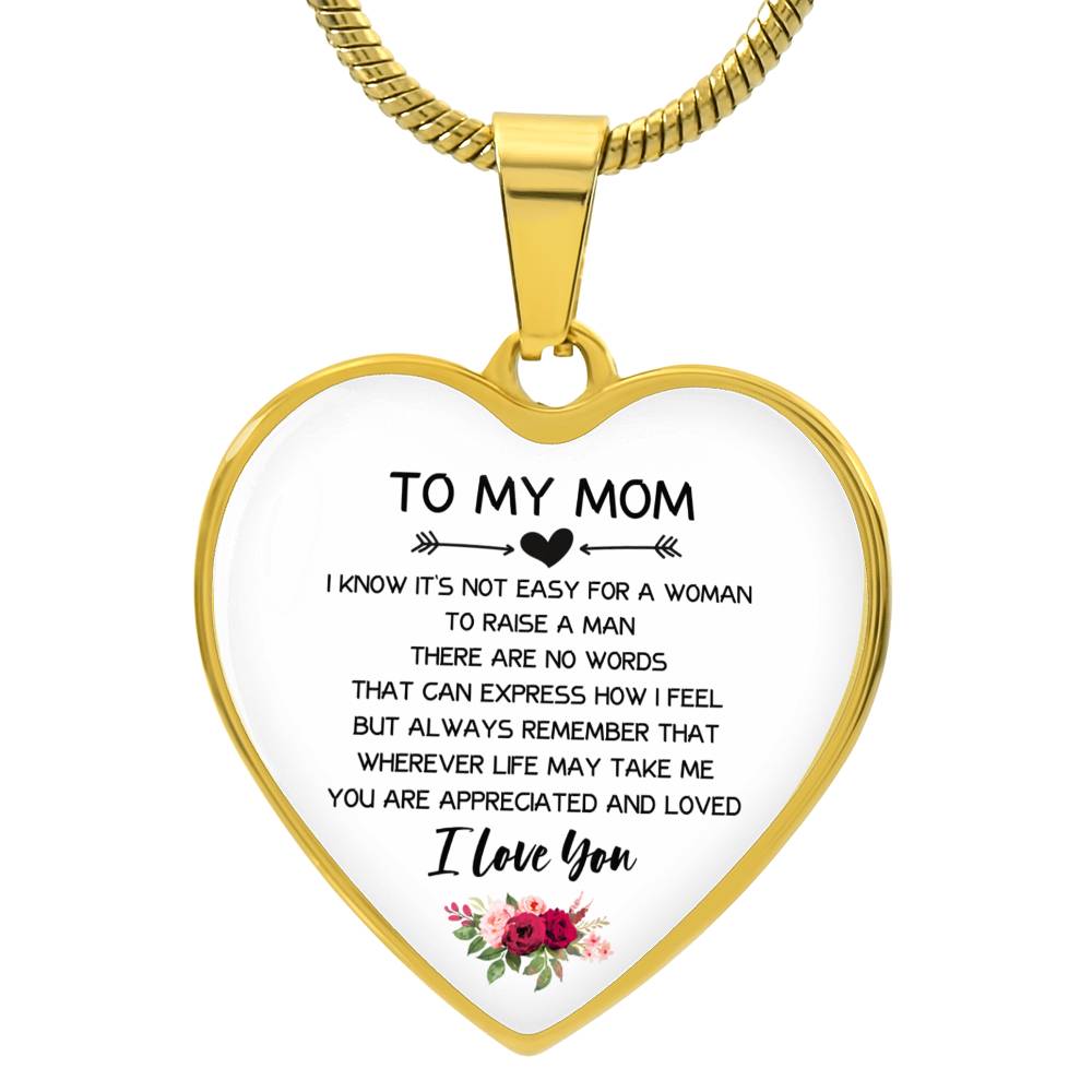 TO MY MOM - You Are Appreciated and Loved