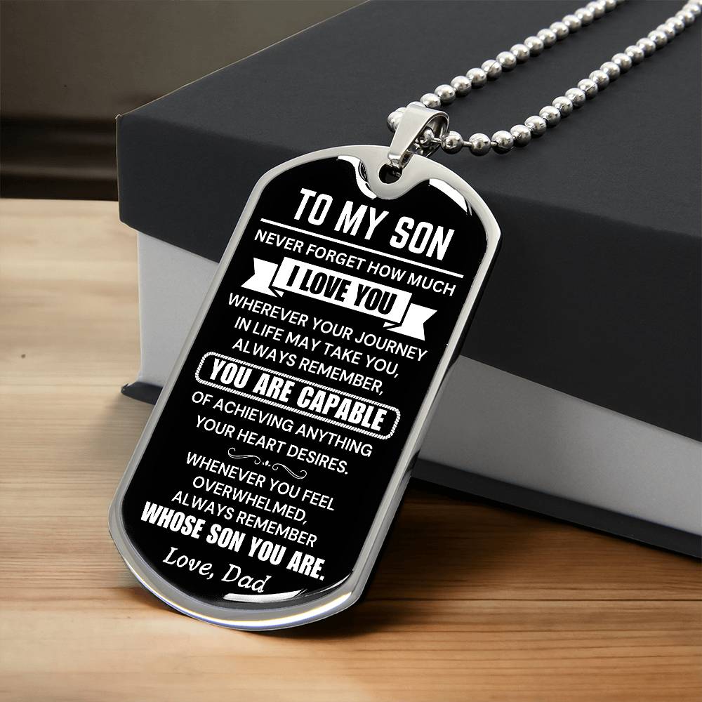 To My Son - You Are Capable - Love, Dad