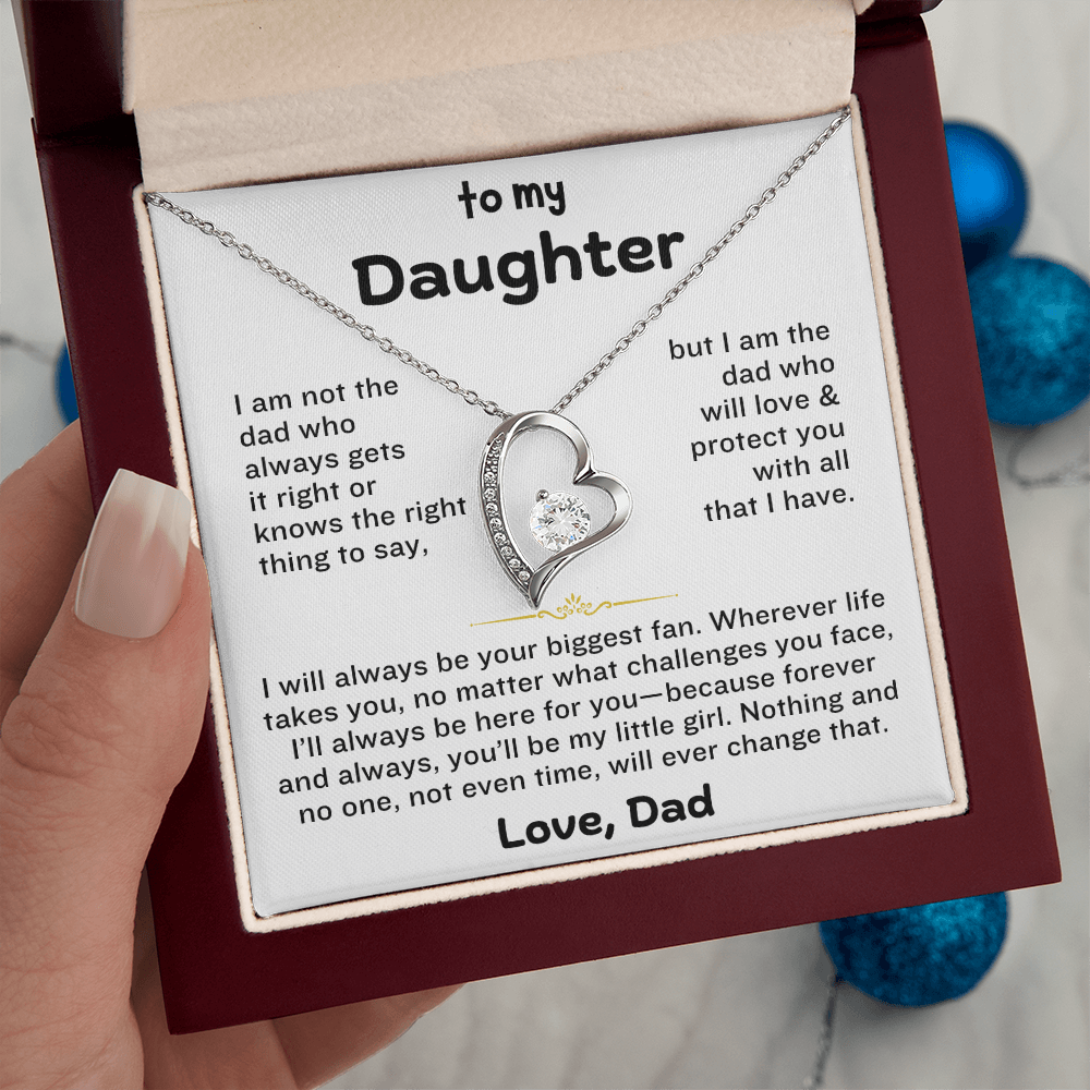 To My Daughter - You'll Always Be My Little Girl