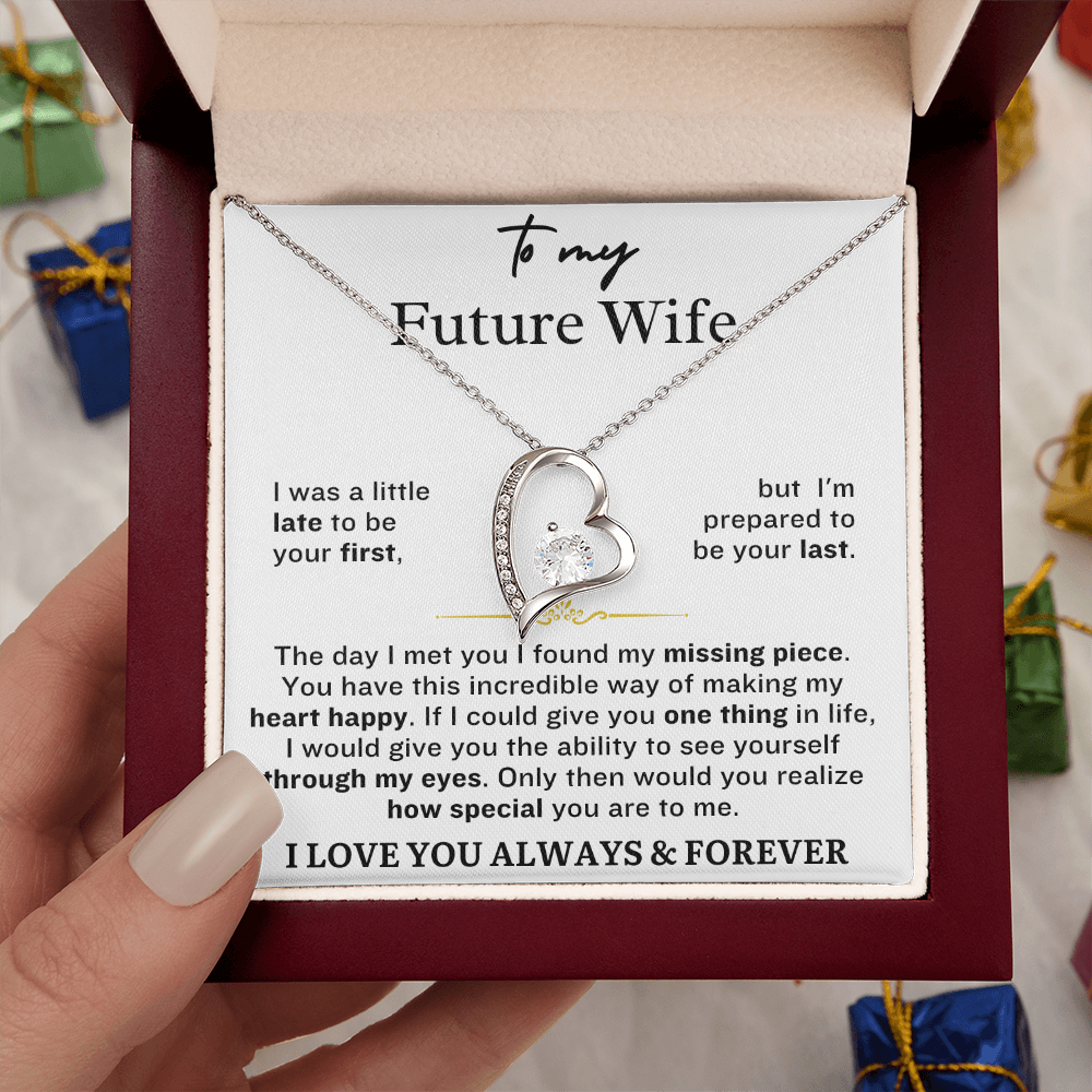 FUTURE WIFE: I Was A Little Late To Be Your First
