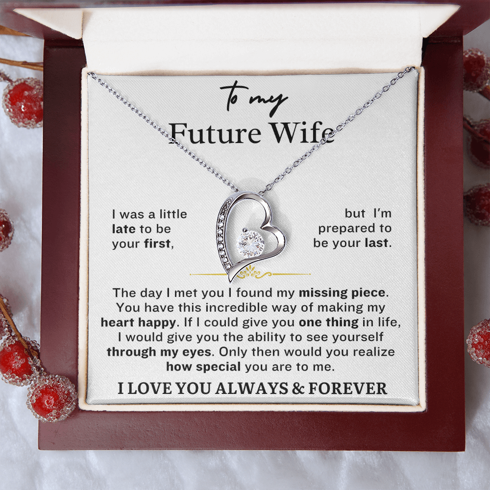 FUTURE WIFE: I Was A Little Late To Be Your First