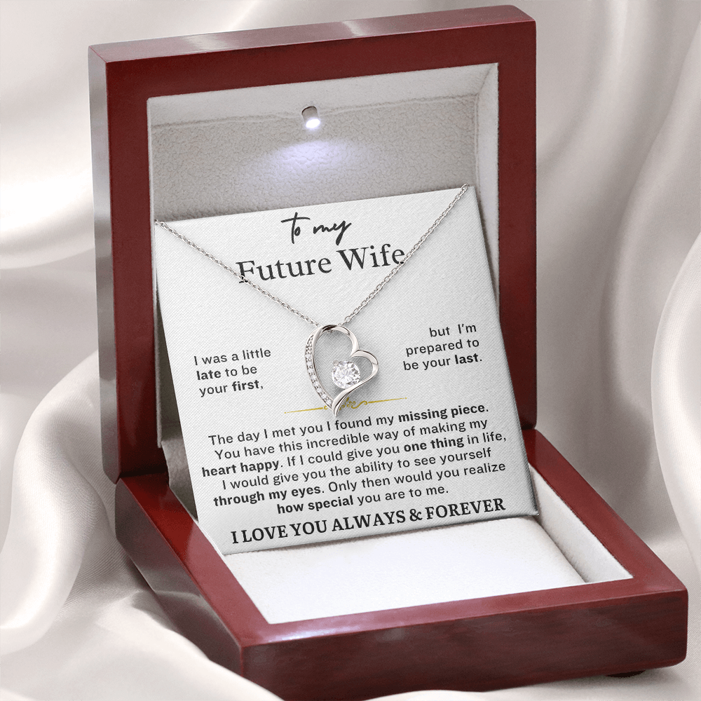FUTURE WIFE: I Was A Little Late To Be Your First