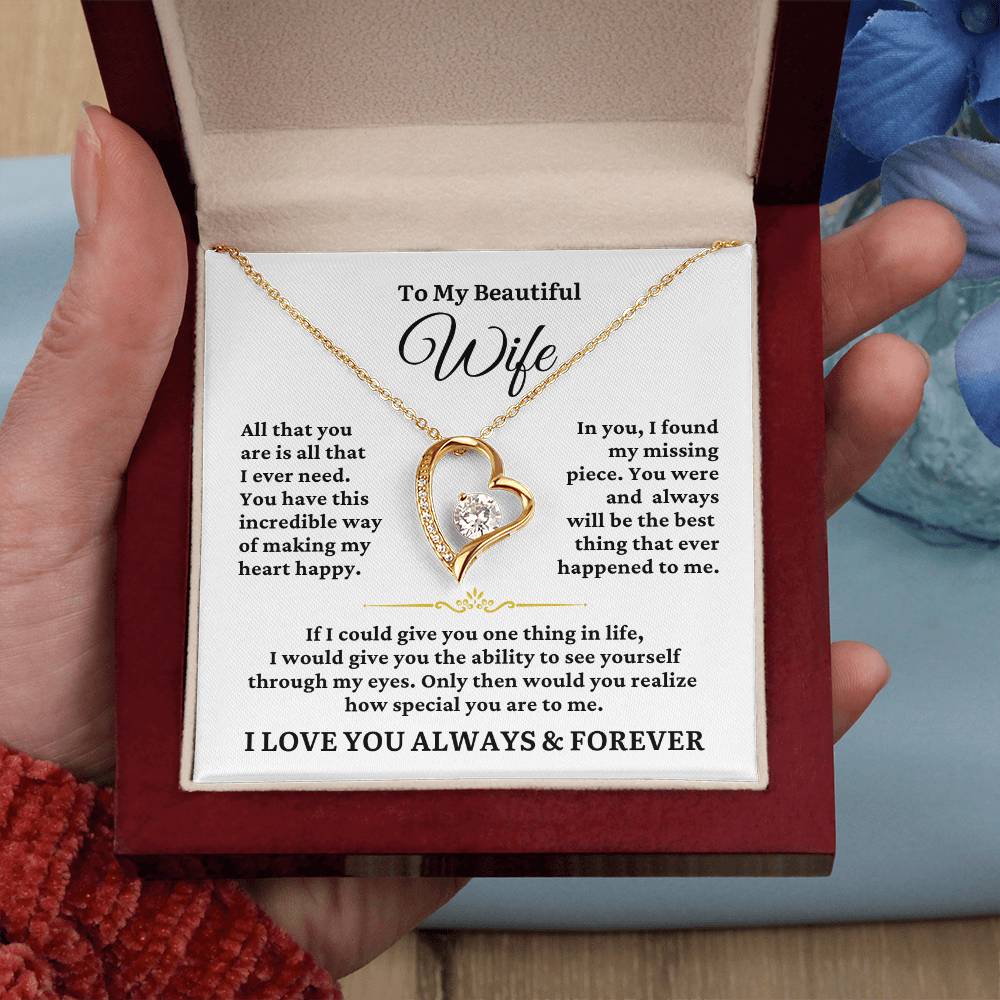 TO MY WIFE - All I Ever Need - Forever Heart Necklace