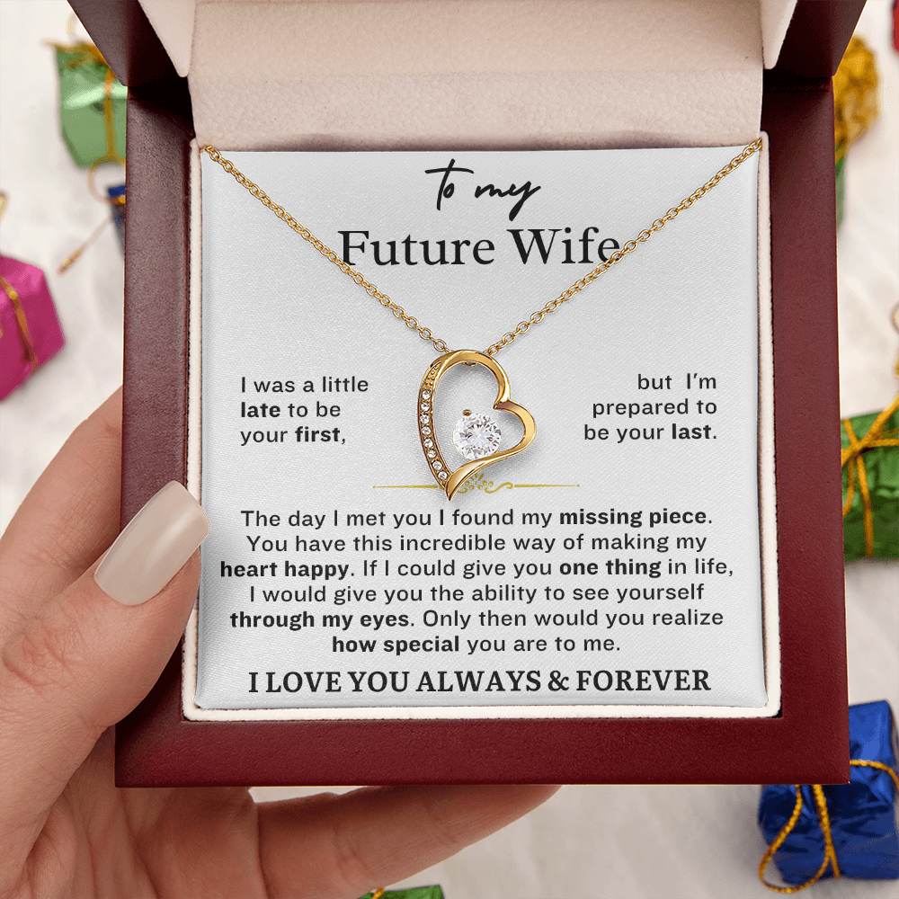FUTURE WIFE: I Was A Little Late To Be Your First