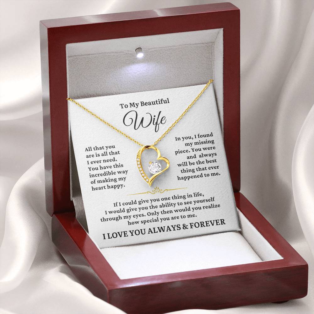 TO MY WIFE - All I Ever Need - Forever Heart Necklace
