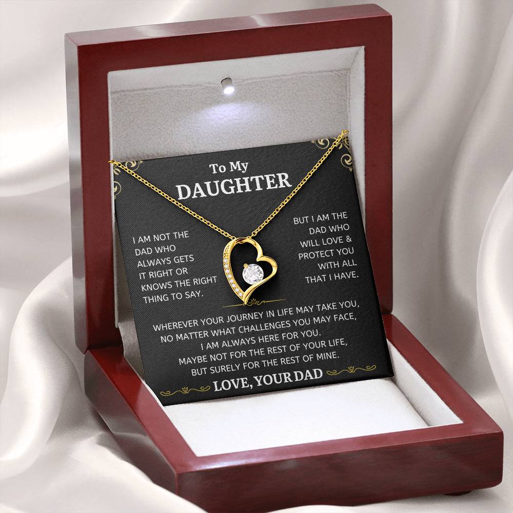 To My Daughter - I Am Not The Dad Who Always Gets It Right - Classic Heart Necklace