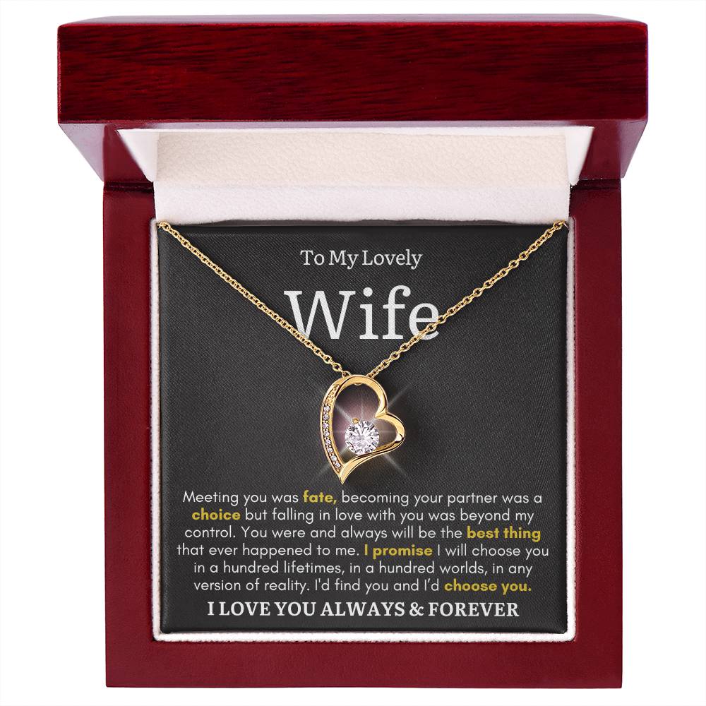To My Lovely Wife - Meeting You Was Fate - Forever Heart Necklace