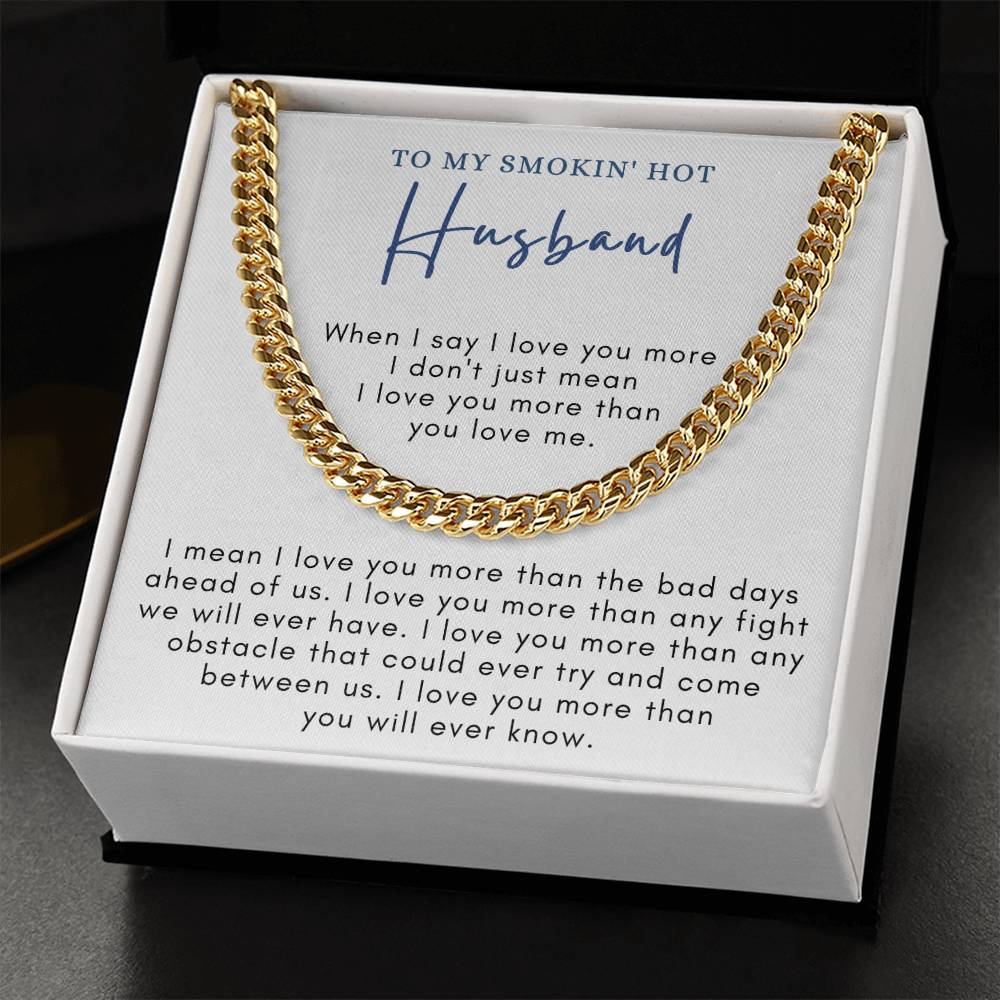 To My SMOKIN' HOT Husband - Link Chain WBG