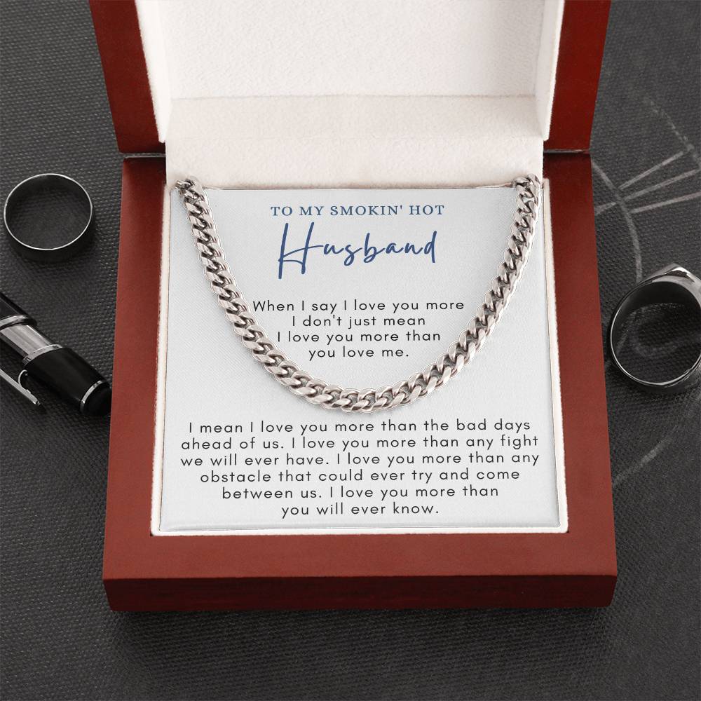 To My SMOKIN' HOT Husband - Link Chain WBG