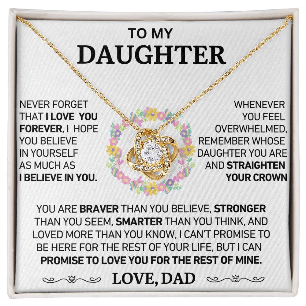 To My Daughter - Never Forget That I Love You - Love Knot Necklace - Love, Dad - Gift Set