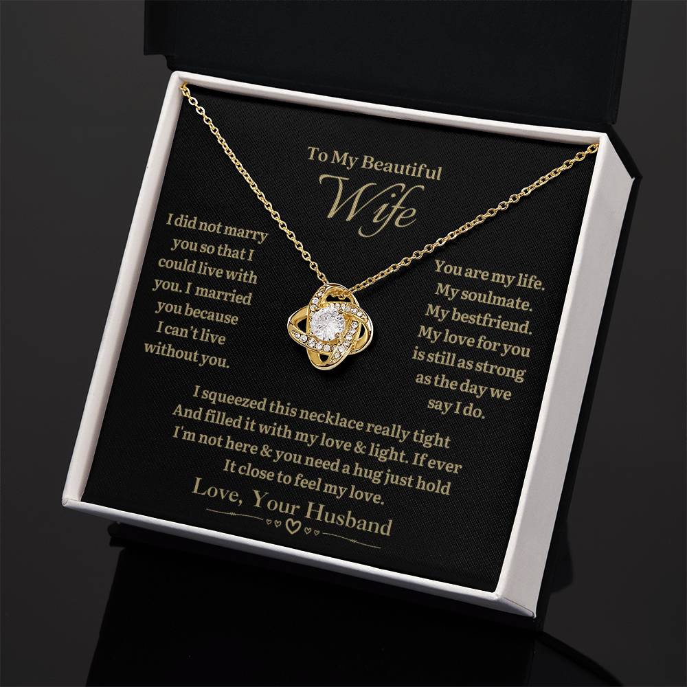 TO MY WIFE - Can't Live Without You - Love Knot Necklace (black background)