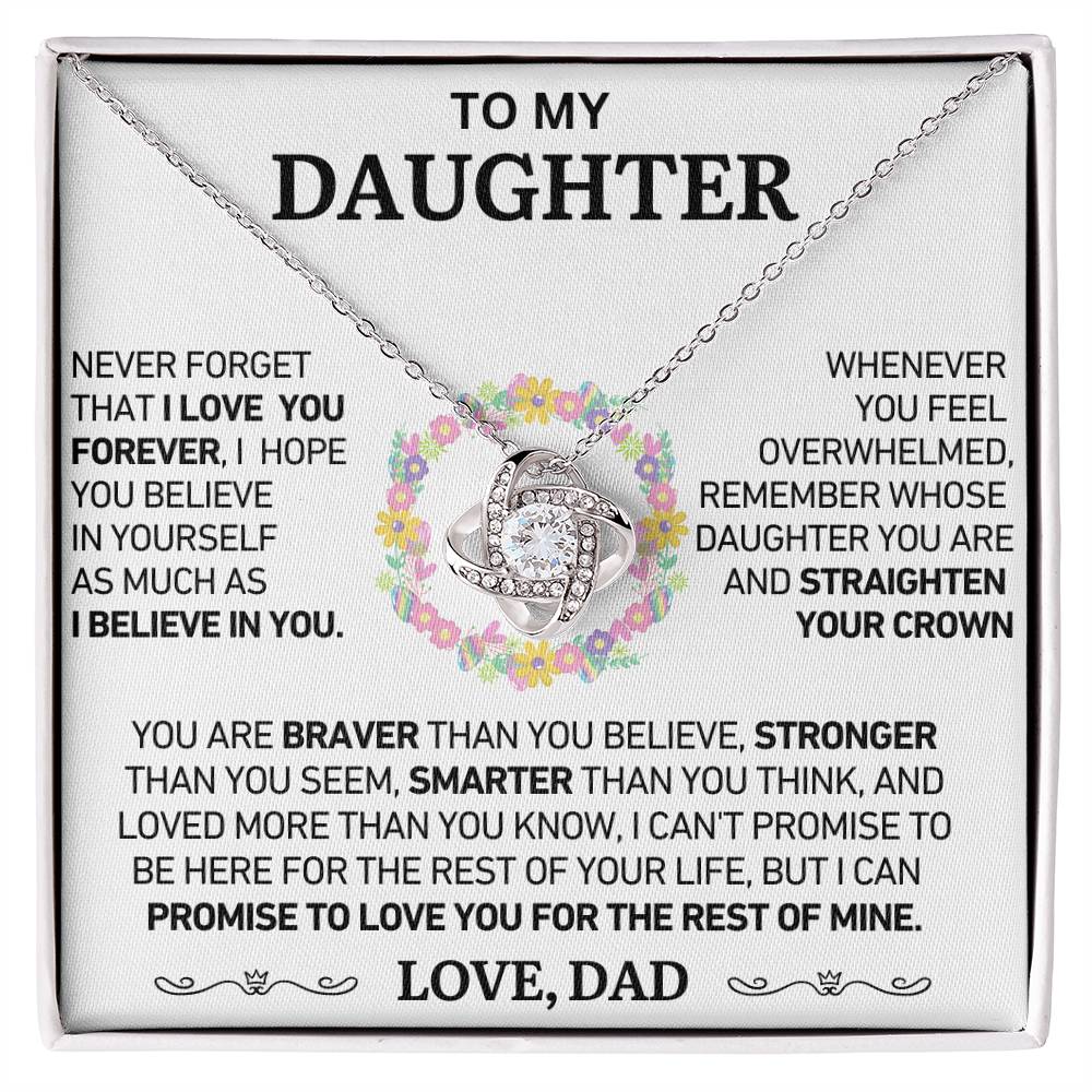 To My Daughter - Never Forget That I Love You - Love Knot Necklace - Love, Dad - Gift Set