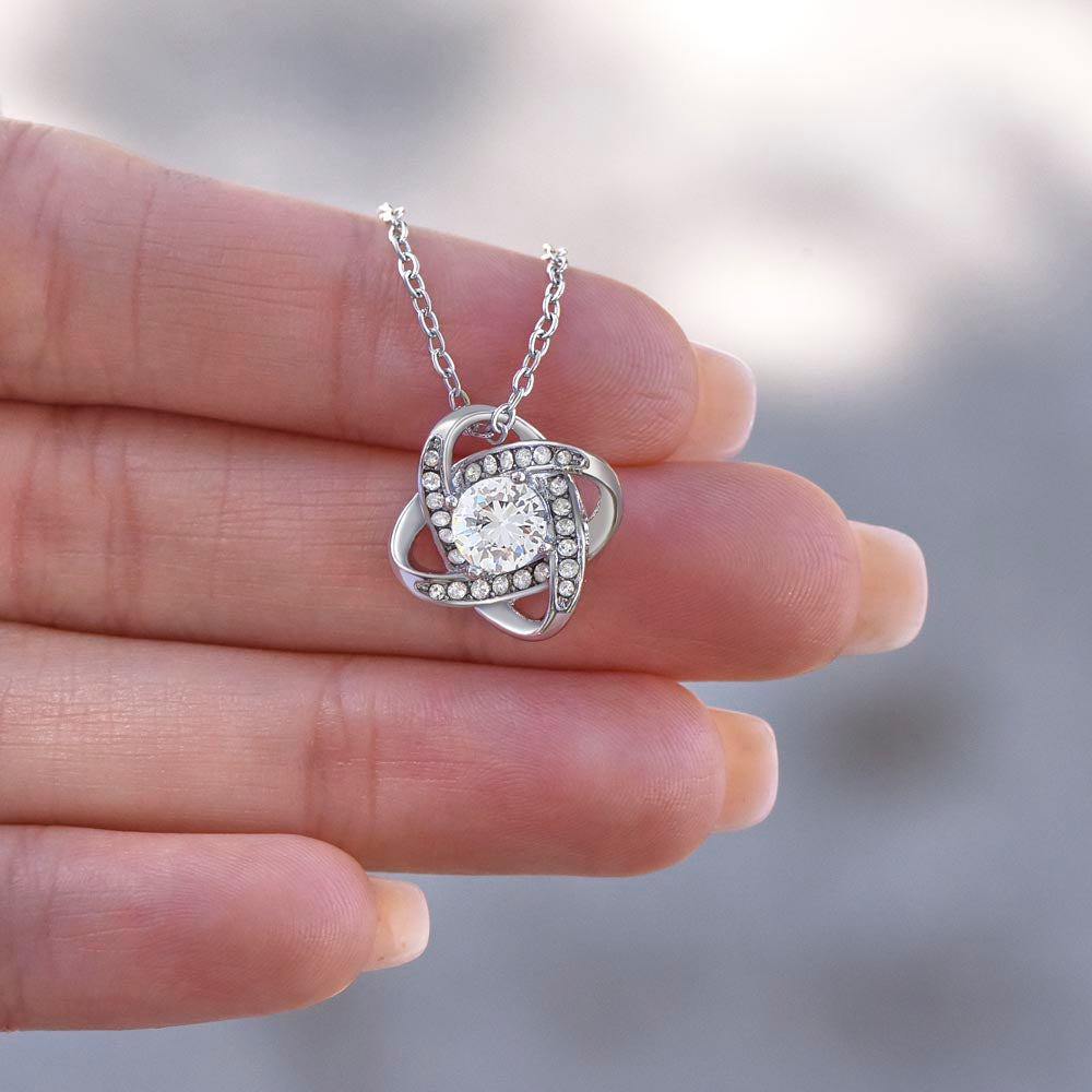 I Am Not The Mom Who Always Gets It Right - Love Knot Necklace