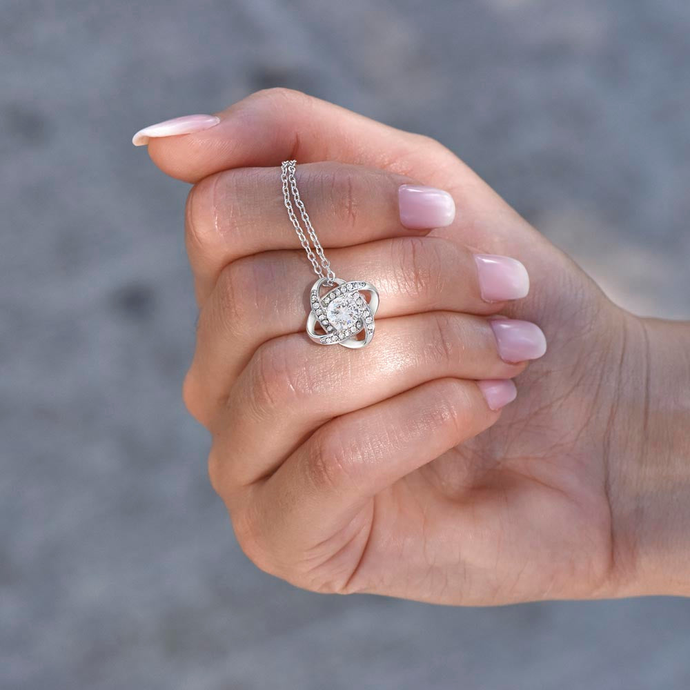 TO MY WIFE - All I Ever Need - Love Knot Necklace