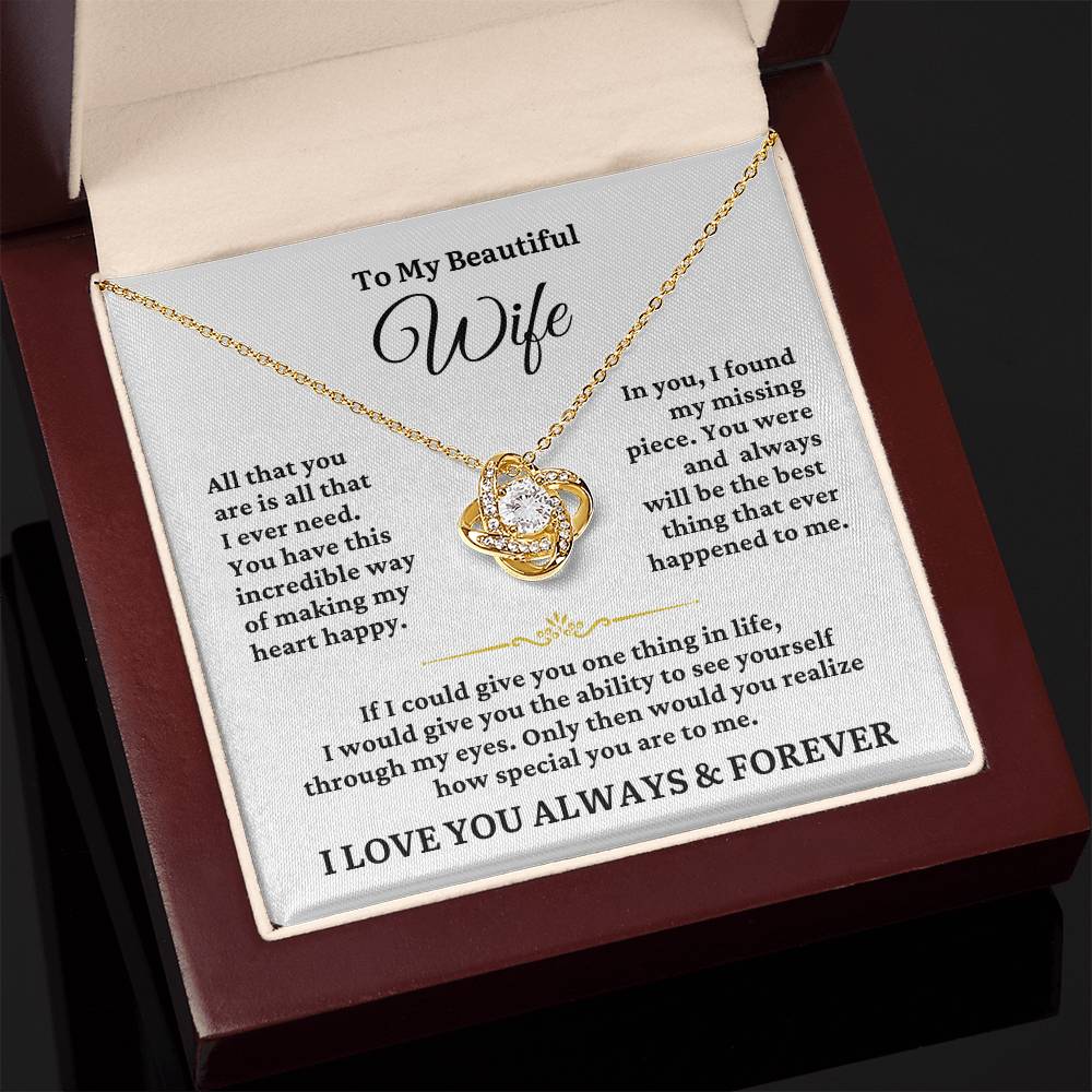TO MY WIFE - All I Ever Need - Love Knot Necklace