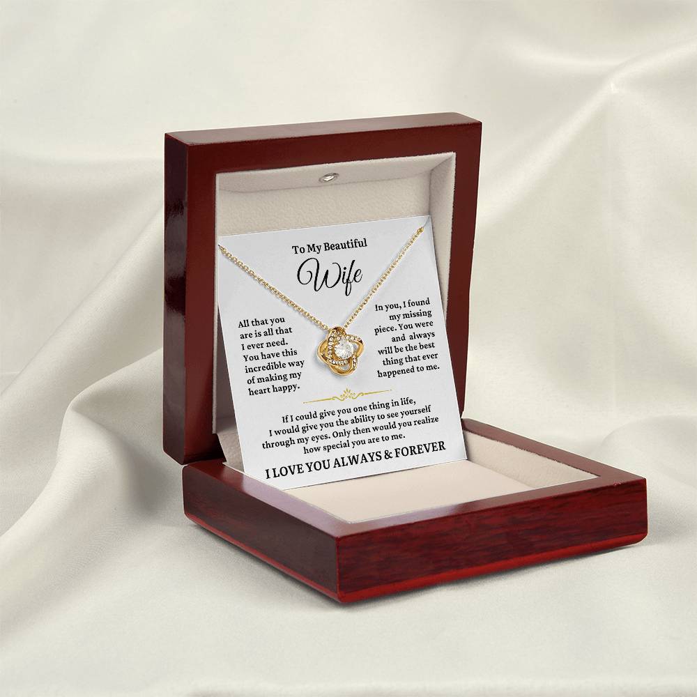TO MY WIFE - All I Ever Need - Love Knot Necklace