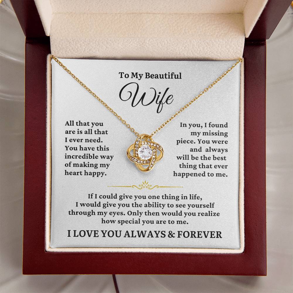 TO MY WIFE - All I Ever Need - Love Knot Necklace