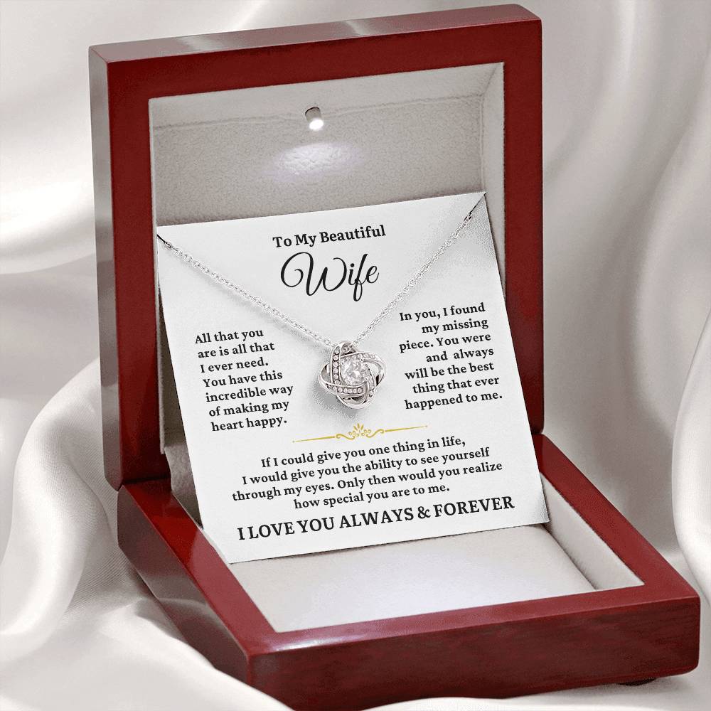 TO MY WIFE - All I Ever Need - Love Knot Necklace