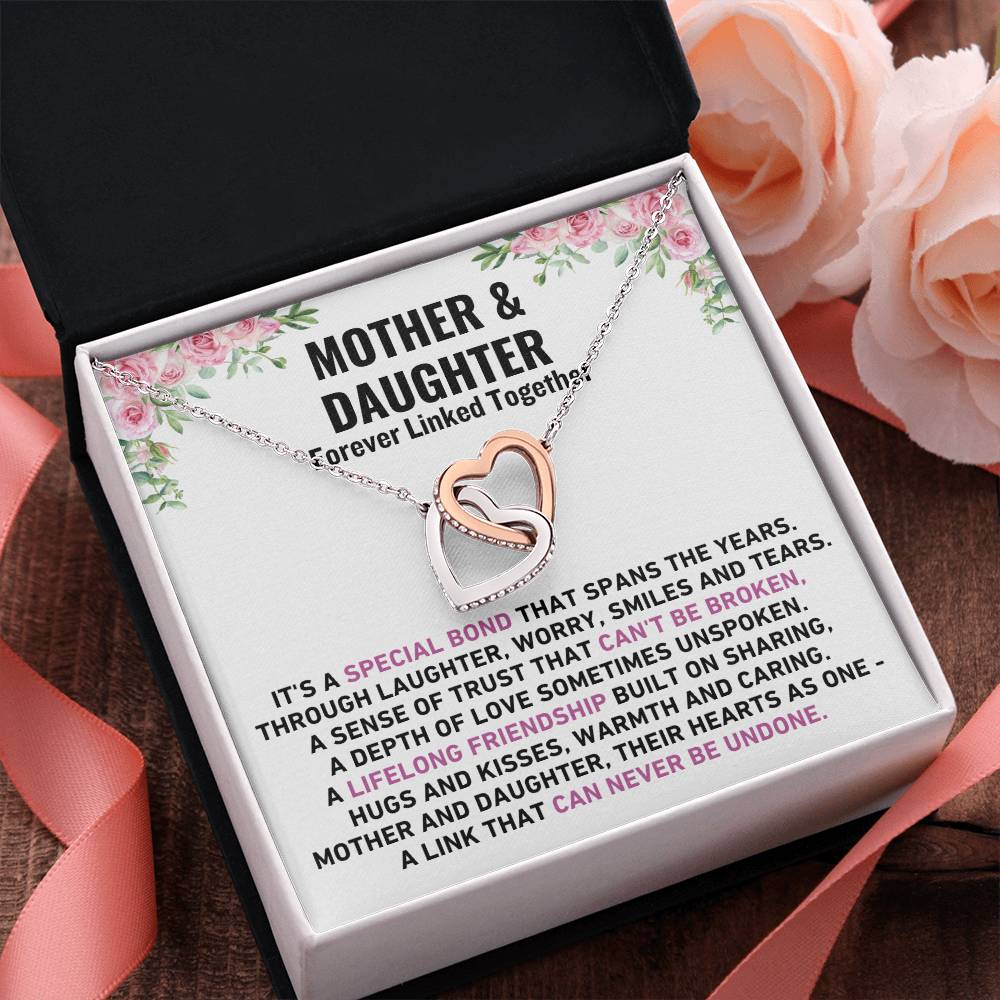 Mother & Daughter - Forever Linked Together