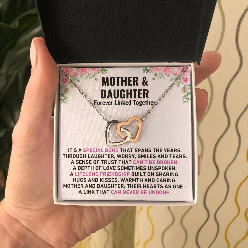 Mother & Daughter - Forever Linked Together