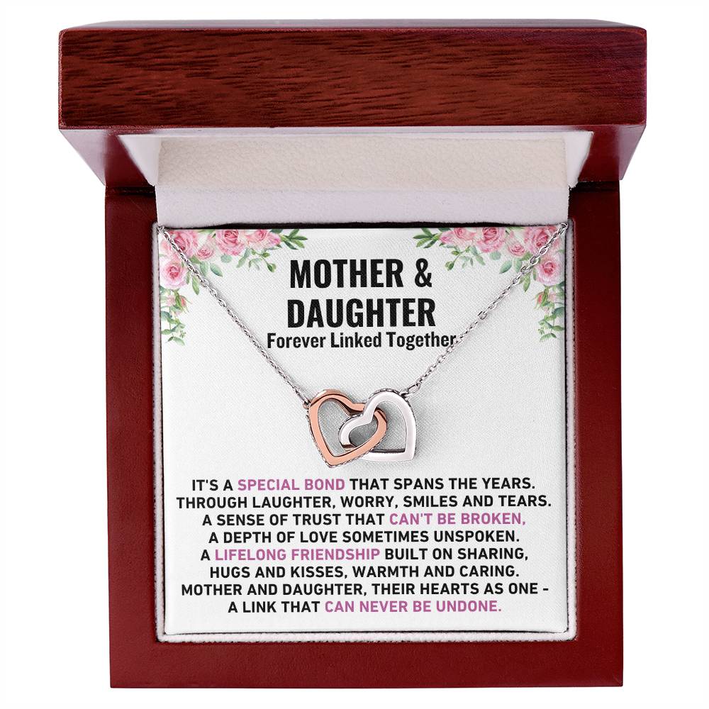 Mother & Daughter - Forever Linked Together
