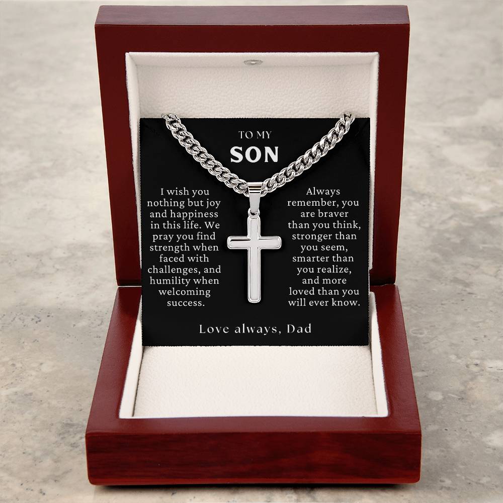 TO MY SON - Braver, Stronger, Smarter, (Love Dad) Cross Necklace