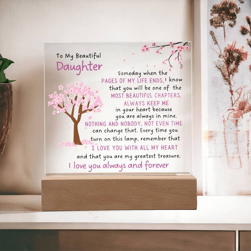 To My Daughter Printed Acrylic - Pages End