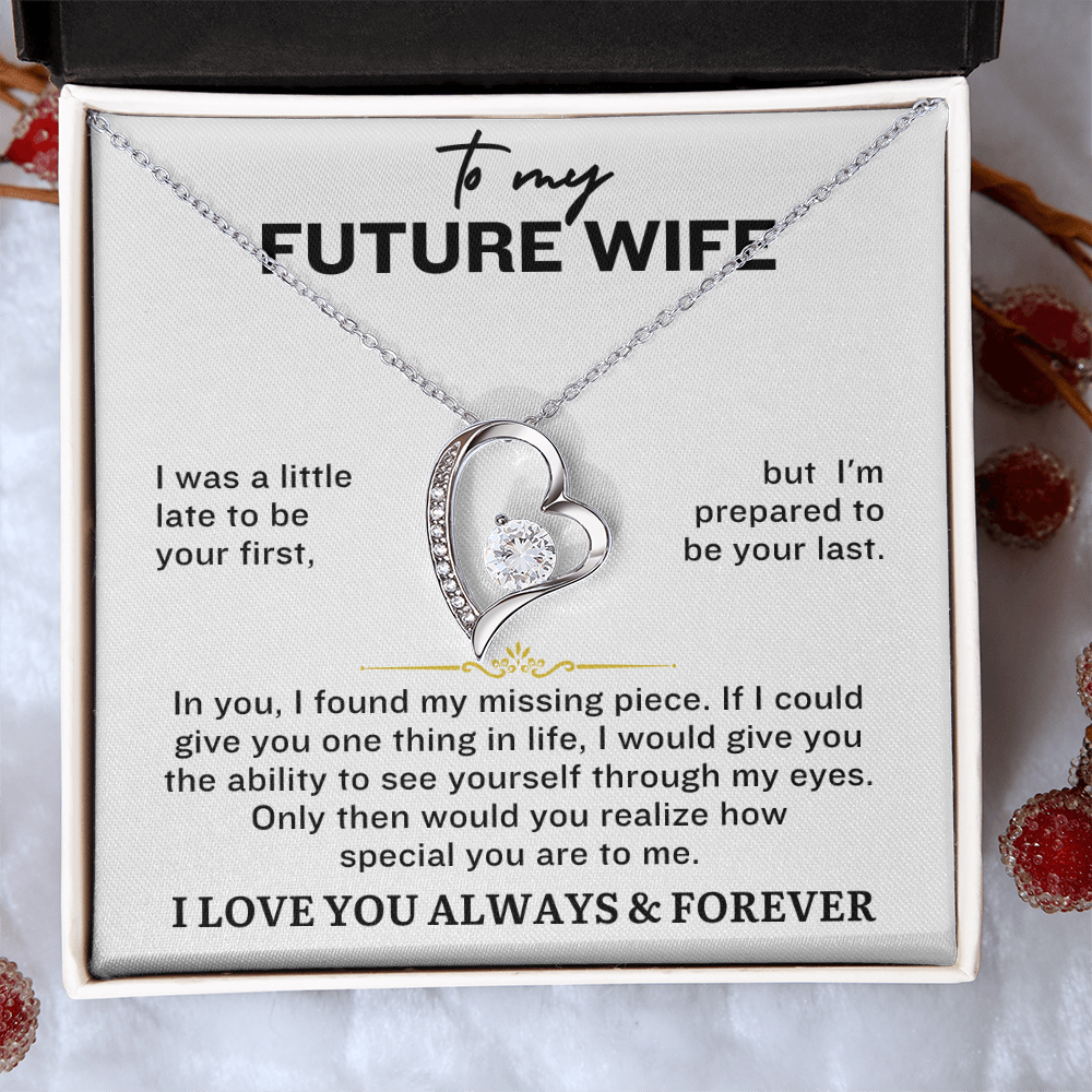 To My Future Wife - I Was A Little Late To Be Your First