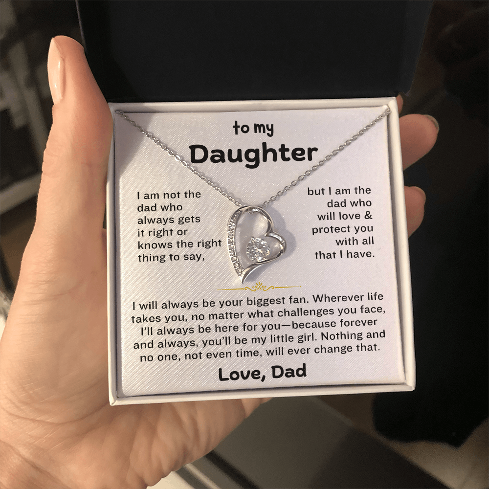To My Daughter - You'll Always Be My Little Girl