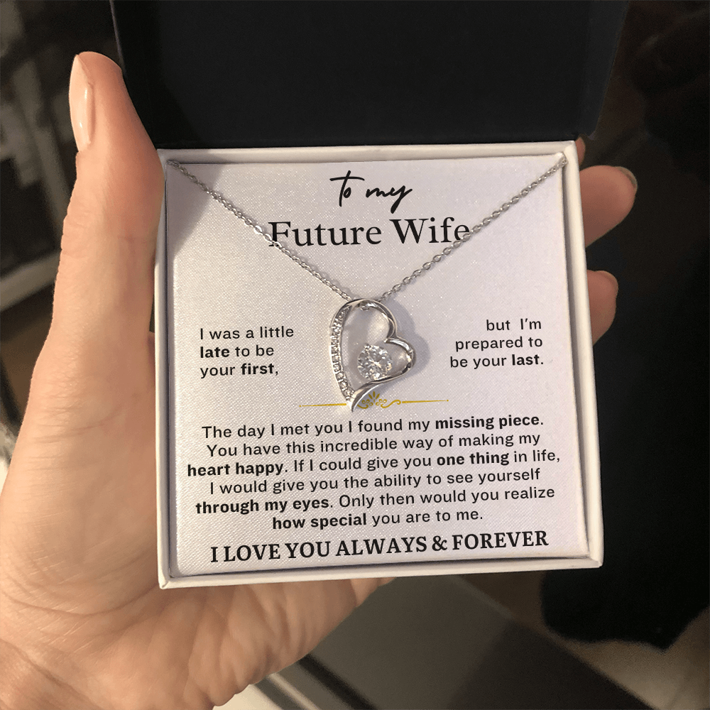 FUTURE WIFE: I Was A Little Late To Be Your First