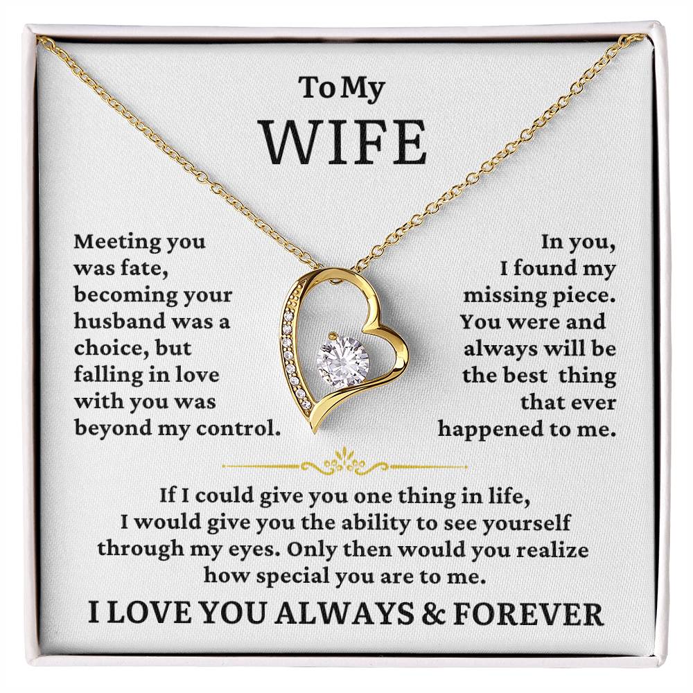 TO MY WIFE - Meeting You Was Fate