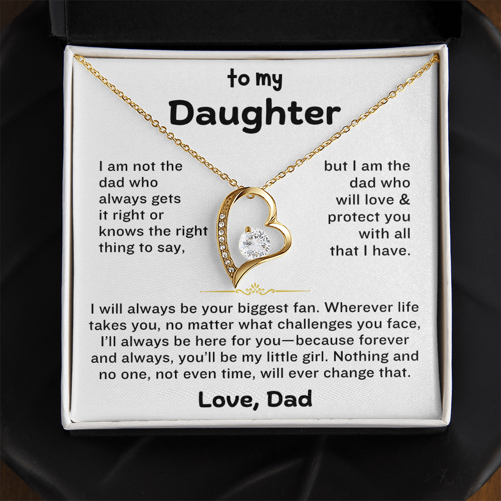 To My Daughter - You'll Always Be My Little Girl