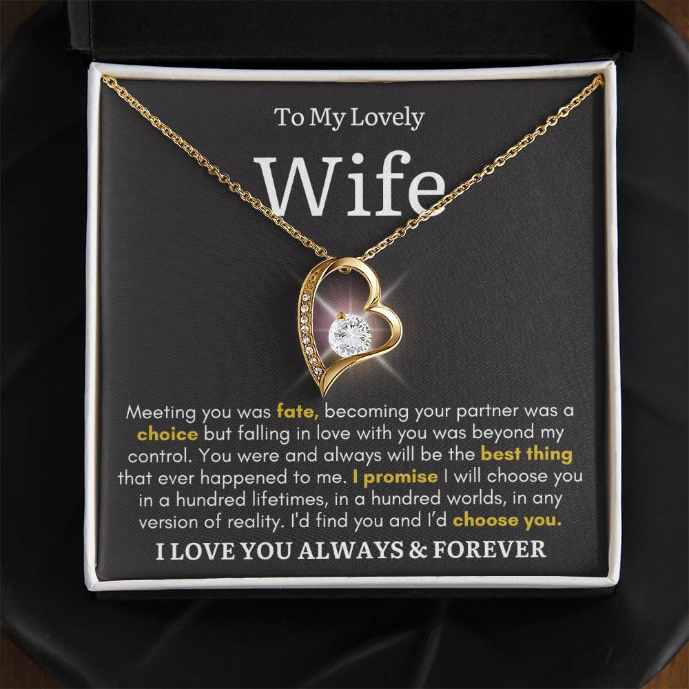 To My Lovely Wife - Meeting You Was Fate - Forever Heart Necklace