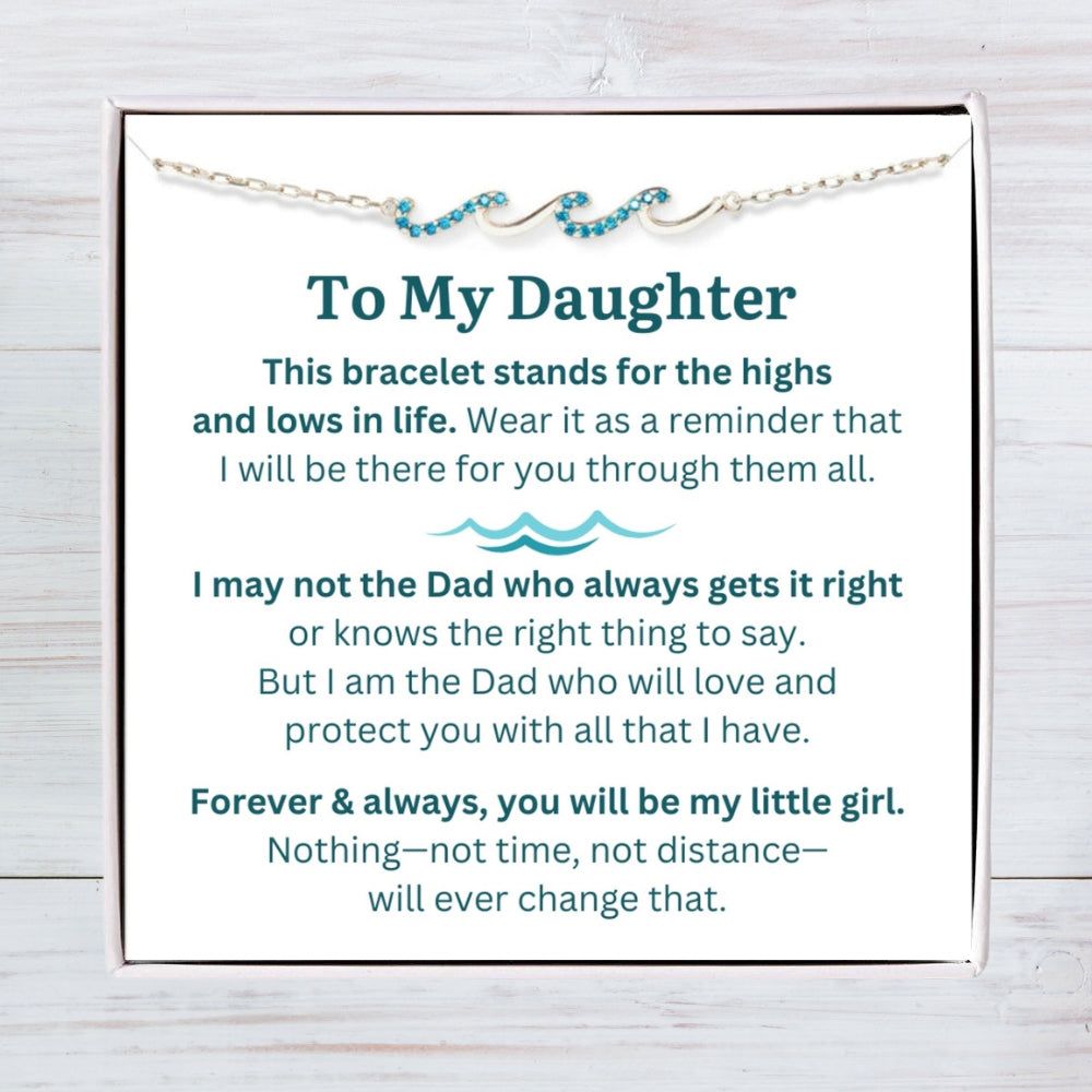 To My Daughter: Highs & Lows Bracelet - Dad