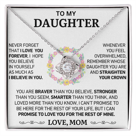 To My Daughter - Never Forget That I Love You - Love Knot Necklace - Love, Mom