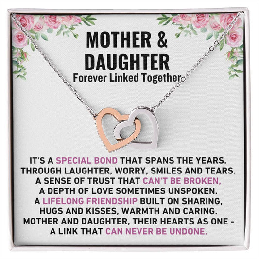 Mother & Daughter - Forever Linked Together